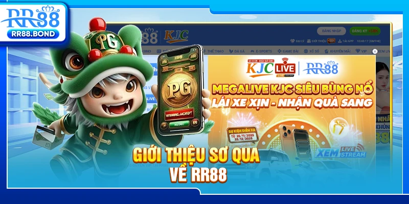 Giới thiệu sơ qua về RR88